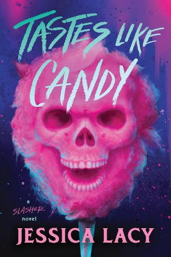 Бумажная книга «Tastes Like Candy: A Spooky Young Adult Slasher Horror Thriller (Tastes Like Candy Book 1)», автор Джессика Лэйси - фото №1