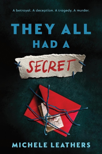Бумажная книга «They All Had a Secret: The Second in a Riveting Young Adult Thriller Series (They All Had a Reason Book 2)», автор Мишель Лезерс - фото №1