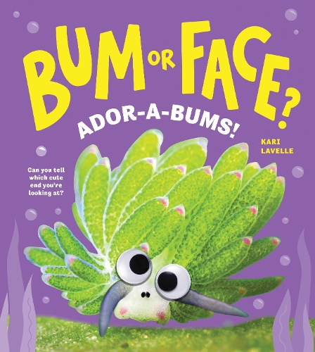 Бумажная книга «Bum or Face? Adora-Bums!», автор Кари Лавель - фото №1