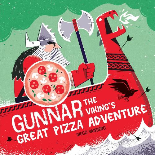 Бумажная книга «Gunnar the Viking's Great Pizza Adventure», автор Диего Вайсберг - фото №1