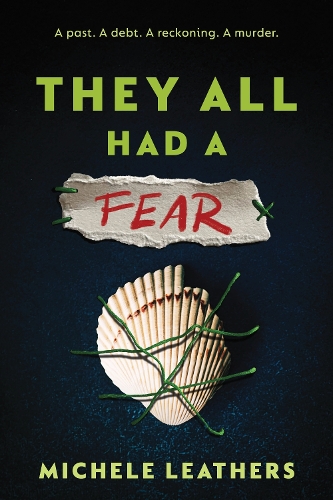 Бумажная книга «They All Had a Fear: The Third in a Riveting Young Adult Thriller Series (They All Had a Reason Book 3)», автор Мишель Лезерс - фото №1
