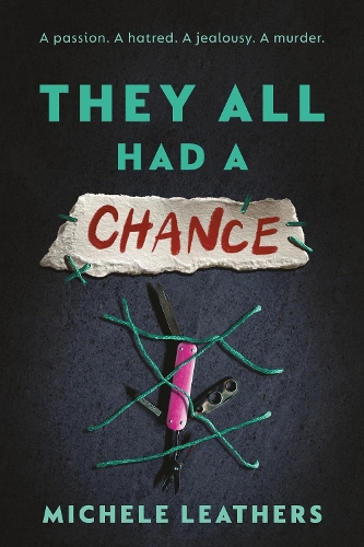 Паперова книга «They All Had a Chance: The Fourth in a Riveting Young Adult Thriller Series (They All Had a Reason Book 4)», автор Мішель Летерс - фото №1