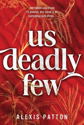 Бумажная книга «Us Deadly Few: An Exciting YA Dystopian Thriller with a Slow Burn Romance (Us Dark Few Book 2)», автор Алексис Паттон - фото №1