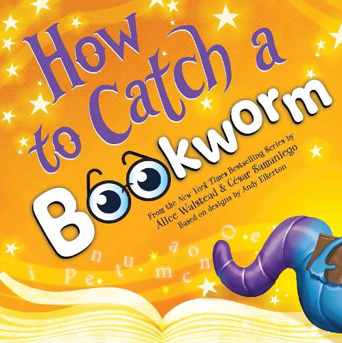 Паперова книга «How to Catch a Bookworm», автор Еліс Волстед - фото №1
