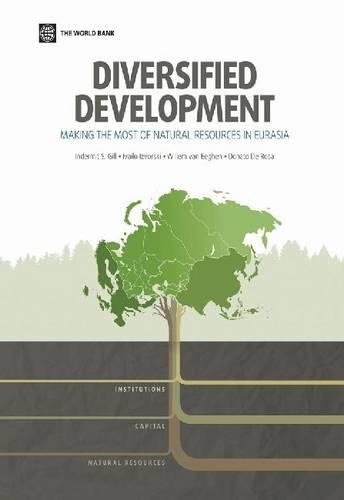 Паперова книга «Diversified development: making the most of natural resources in Eurasia», автор Індерміт С. Ґілл - фото №1