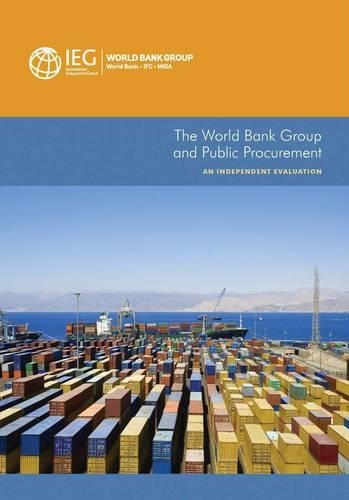 Бумажная книга «The World Bank Group and public procurement: an independent evaluation», автор Всемирный банк: Группа независимой оценки - фото №1