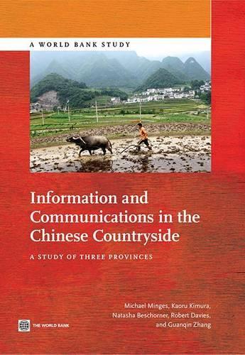 Паперова книга «Information and communications in the Chinese countryside: a study of three provinces», автор Майкл Мінгес - фото №1