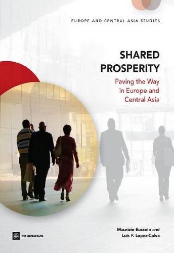Паперова книга «Shared prosperity: paving the way in Europe and Central Asia», автор Мауріціо Буссоло - фото №1