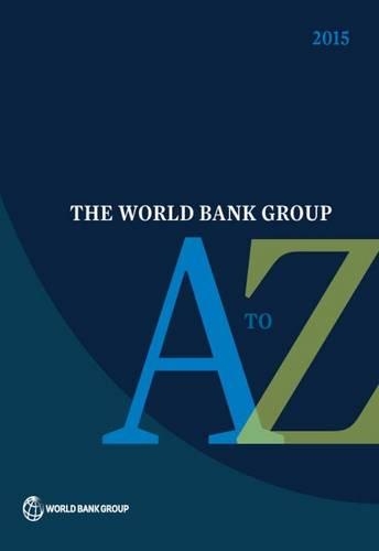 Бумажная книга «The World Bank Group A to Z», автор Всемирный банк - фото №1