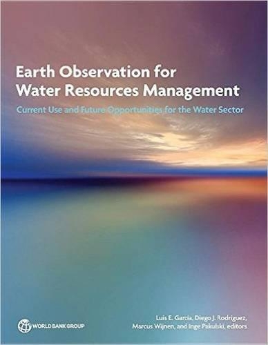 Бумажная книга «Earth observation for water resources management: current use and future opportunities for the water sector», автор Луис Э. Гаркаа - фото №1