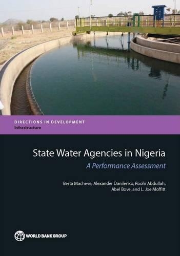 Бумажная книга «State water agencies in Nigeria: a performance assessment», автор Берта Машеве - фото №1