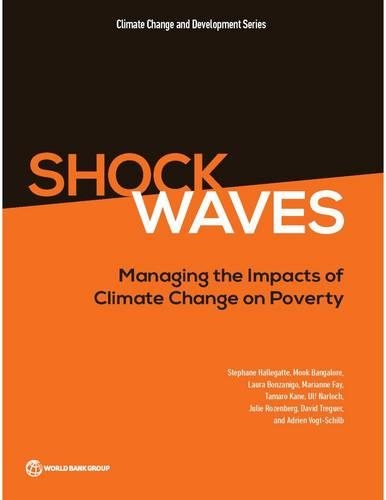 Бумажная книга «Shock waves: managing the impacts of climate change on poverty», автор Стефан Халлегатте - фото №1