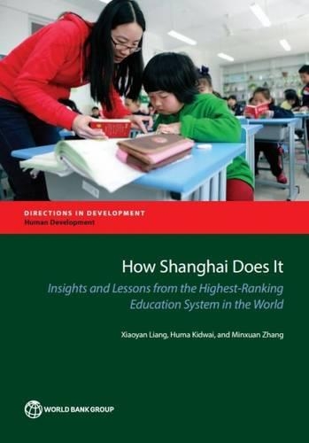 Бумажная книга «How shanghai does it: insights and lessons from the highest-ranking education system in the world», авторов Хума Кидвай, Сяоян Лян - фото №1