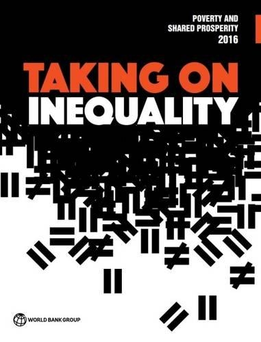 [object Object] «Poverty and shared prosperity 2016: taking on inequality», автор Всемирный банк - фото №1
