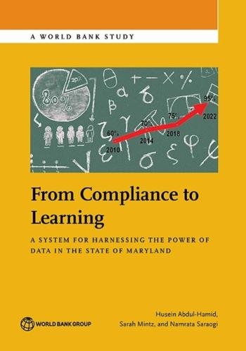 Бумажная книга «From compliance to learning: a system for harnessing the power of data in the state of Maryland», авторов Хусейн Абдул-Хамид, Сара Минц - фото №1