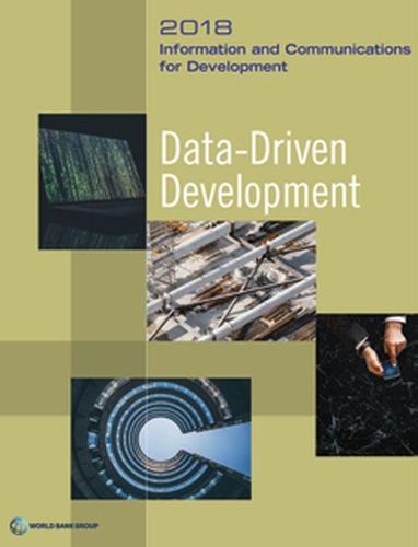 [object Object] «Information and communications for development 2018: data-driven development», автор Всемирный банк - фото №1