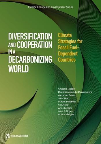 Паперова книга «Diversification and cooperation in a decarbonizing world: climate strategies for fossil fuel - dependent countries», автор Гжегож Пешко - фото №1