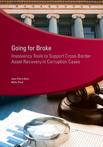 Паперова книга «Going for broke: insolvency tools to support cross-border asset recovery in corruption cases», авторів Жан П'єр Брюн, Моллі Сільвер - фото №1
