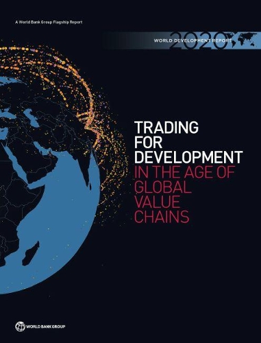 Паперова книга «World development report 2020: trading for development in the age of global value chains», автор Світовий банк - фото №1