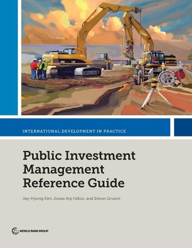 Паперова книга «Public investment management reference guide», автор Джей-Хьюнг Кім - фото №1