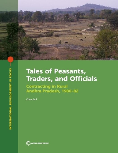 Бумажная книга «Tales of peasants, traders, and officials: contracting in rural Andhra Pradesh, 1980-82», автор Клайв Белл - фото №1