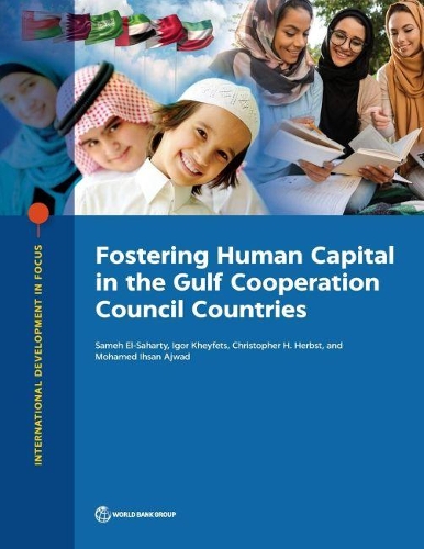 Паперова книга «Fostering human capital in the Gulf Cooperation Council countries», автор Самех Ель-Сахарті - фото №1