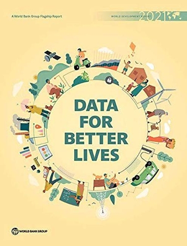 [object Object] «World development report 2021: data for better lives», автор Всемирный банк - фото №1
