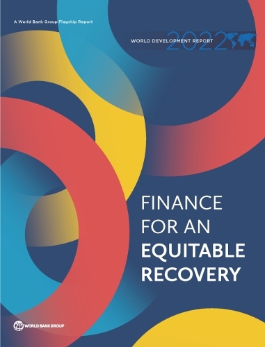 Паперова книга «World Development Report 2022: Finance for an Equitable Recovery», автор Світовий банк - фото №1