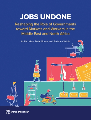 Бумажная книга «Jobs Undone: How the Middle East and North Africa Region Can Recover its Lost Decades», автор Федерика Салиола - фото №1