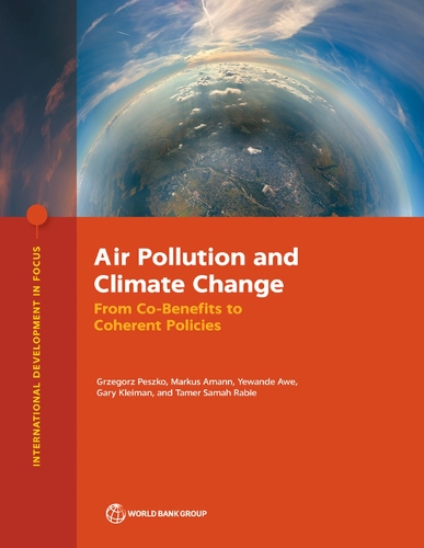 Бумажная книга «Air Pollution and Climate Change: From Co-Benefits to Coherent Policies», авторов Гэри Клейман, Гжегож Пешко, Маркус Аманн, Тамер Самах Раби, Йеванде Аве - фото №1