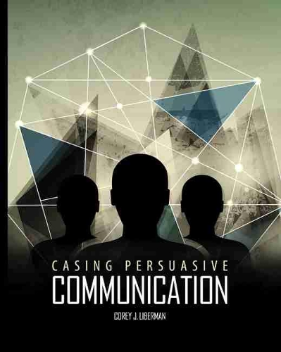 Бумажная книга «Casing Persuasive Communication», автор Кори Либерман - фото №1