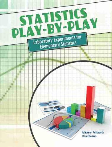 Бумажная книга «Statistics Play-by-Play: Laboratory Experiments for Elementary Statistics», авторов Дональд Эдвардс, Морин Петкевич - фото №1