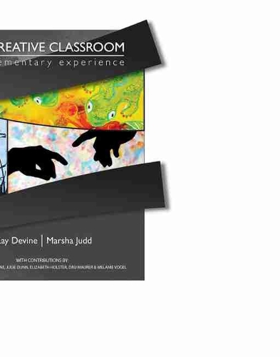Паперова книга «The Creative Classroom: The Elementary Experience», авторів Кей Девайн, Марша Джадд - фото №1