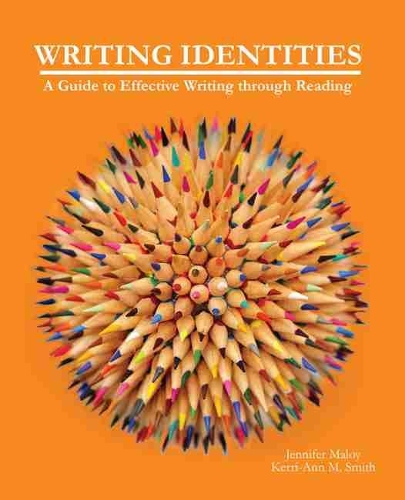 Бумажная книга «Writing Identities: A Guide to Effective Writing through Reading», авторов Дженнифер Малой, Керри-Энн М Смит - фото №1