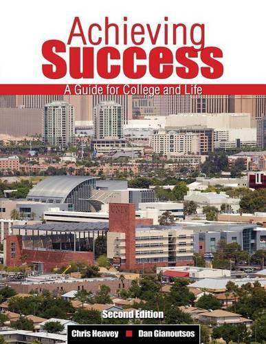 Паперова книга «Achieving Success: A Guide for College and Life», авторів Крістофер Хіві, Ден Гіануцос - фото №1
