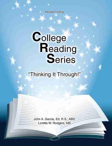 Паперова книга «College Reading Series: Thinking it Through!», авторів Джон Гарсія, Лоретта Роджерс - фото №1