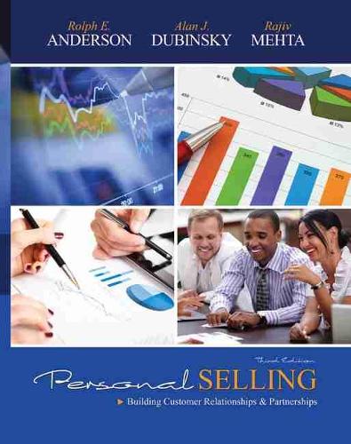 Бумажная книга «Personal Selling: Building Customer Relationships and Partnerships», авторов Раджив Мехта, Рольф Андерсон - фото №1
