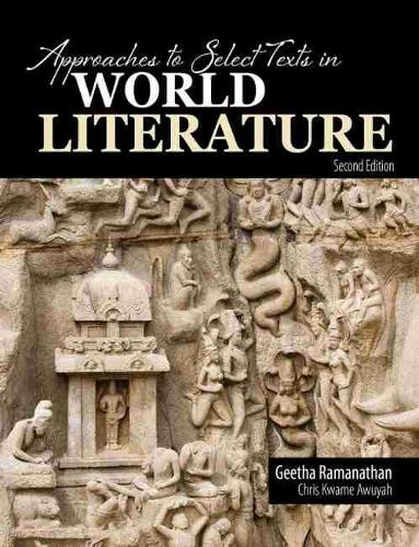 Бумажная книга «Approaches to Select Texts in World Literature», авторов Джета Раманатан, Кваме Авуя - фото №1