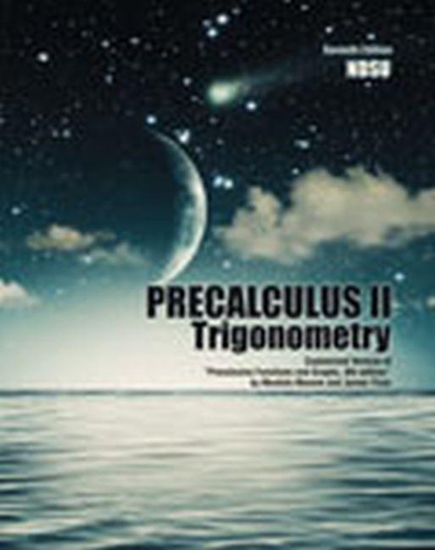 [object Object] «Precalculus II: Trigonometry: Customized Version of "Precalculus Functions and Graphs, 8th Edition" by Mustafa Munem and James Yizze», автор Ларрі Тейлор - фото №1