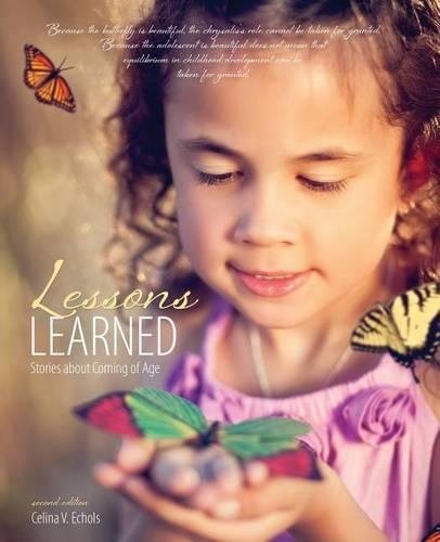 Бумажная книга «Lessons Learned: Stories about Coming of Age», авторов Селина Эколс, Фелиция Блейхер-Уилсон - фото №1