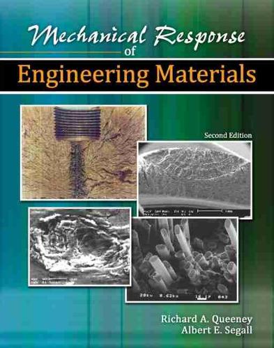 Паперова книга «Mechanical Response of Engineering Materials», авторів Альберт Е. Сігалл, Річард Квіні - фото №1