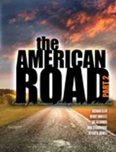Бумажная книга «The American Road Part II: Crossing the American Landscape into the Modern Era Perfect», авторов Джеффери Б. Хауэлл, Кирк Страубридж, Ричард Эллер, Венди Шаффетт - фото №1