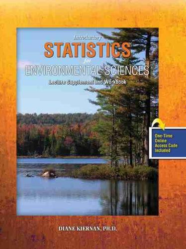 Паперова книга «Introductory Statistics for Environmental Sciences: Lecture Supplement and Workbook», автор Діана Кірнан - фото №1