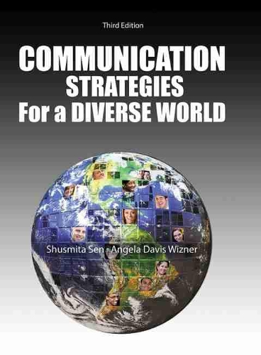 Бумажная книга «Communication Strategies in a Diverse World», авторов Анжела Дэвис Визнер, Шусмита Сен - фото №1