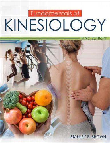 Бумажная книга «Fundamentals of Kinesiology», автор Стэнли Браун - фото №1
