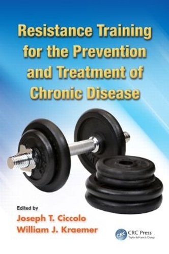 Бумажная книга «Resistance Training for the Prevention and Treatment of Chronic Disease» - фото №1