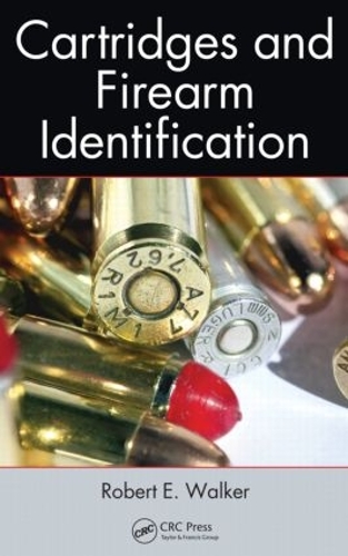 Бумажная книга «Cartridges and Firearm Identification», автор Роберт Э. Уокер - фото №1