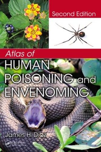 Паперова книга «Atlas of Human Poisoning and Envenoming», автор Джеймс Х. Діаз - фото №1