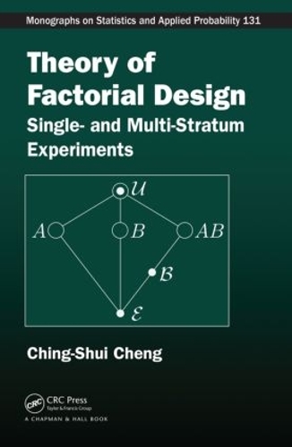 [object Object] «Theory of Factorial Design: Single- and Multi-Stratum Experiments», автор Чинг-Шуй Ченг - фото №1