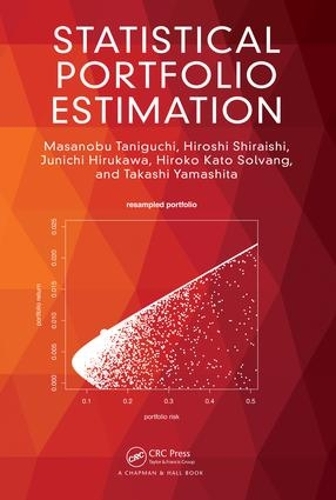 [object Object] «Statistical Portfolio Estimation», авторов Хироко Като Солванг, Хироси Сираиси, Дзюнъити Хирукава, Масанобу Танигути, Такаси Ямасита - фото №1